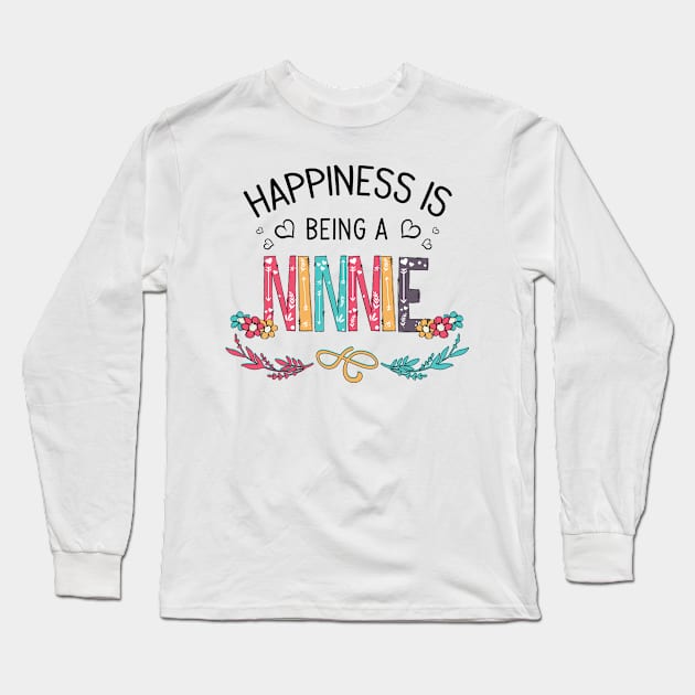 Happiness Is Being A Ninnie Wildflowers Valentines Mothers Day Long Sleeve T-Shirt by KIMIKA